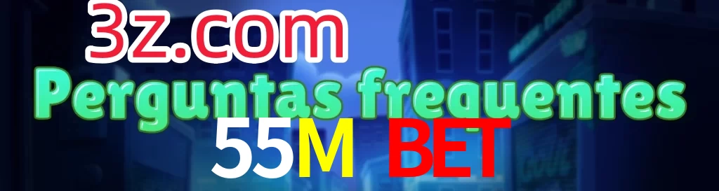 55M Bet